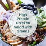 A bowl of high protein chicken salad with greens, sliced avocado, blueberries, red onions, walnuts, bacon, and dressing being poured—labeled "High Protein Chicken Salad with Greens.