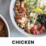 A bowl with shredded chicken, white rice, black beans, pico de gallo, guacamole, lime wedge, and cilantro, shown above text reading "Chicken Burrito Bowl cook at home mom.