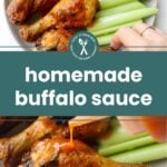 Plate of baked chicken drumsticks and celery sticks, with buffalo sauce being drizzled over the chicken. Text reads "homemade buffalo sauce.