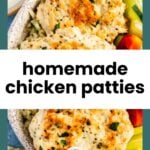 A plate of homemade chicken patties served with rice and fresh vegetables. The image includes the text "homemade chicken patties" across the center.