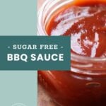 A glass jar filled with BBQ sauce sits on a wooden surface, with text overlay reading "Sugar Free BBQ Sauce.